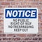 Signmission No Public Right-Of-Way No Trespassing Keep Out OSHA Notice Sign, Plastic, 10in W x 7in L, 2PK OS-2PACK-NS-P-710-L-14766 - alternate 5